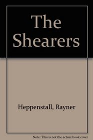 The Shearers: A novel