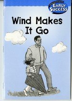Houghton Mifflin Early Success: Wind Makes It Go (Hmr Early Success Lib 03)