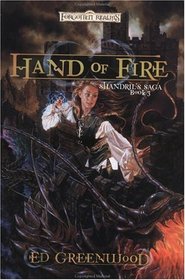 Hand of Fire (Forgotten Realms: Shandril's Saga, Book 3)
