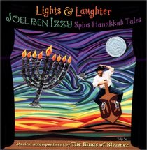 Lights  Laughter: Joel ben Izzy Spins Hanukkah Tales