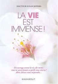 La vie est immense ! (French Edition)