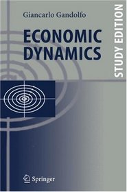 Economic Dynamics: Study Edition (Springer Study Edition)