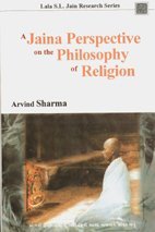 A Jaina Perspective on the Philosophy of Religion (Advaita Tradition Series)