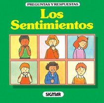 LOS SENTIMIENTOS (Preguntas Y Respuestas / Questions and Answers) (Spanish Edition)