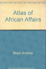 An Atlas of African Affairs