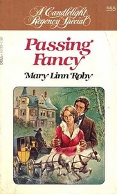 Passing Fancy (Candlelight Regency, No 555)
