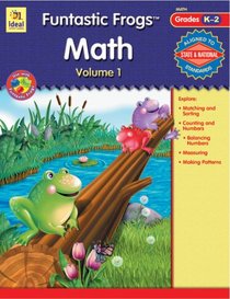 Funtastic Frogs Math, Volume 1 (Funtastic Frogs)