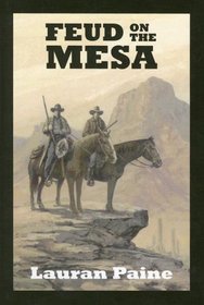 Feud On The Mesa: A Western Trio (Ulverscroft Large Print Series)