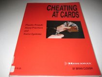 Cheating at Cards: Plastic Fraud - Sharp Practices and Naive Systems