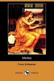 Medea (Dodo Press) (German Edition)