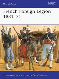 French Foreign Legion 1831-71 (Men-at-Arms)