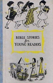 Bible Stories for Young Readers