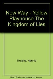 New Way: Playhouse - Kingdom of Lies Yellow Level