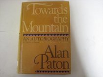 Towards the Mountain: Autobiography