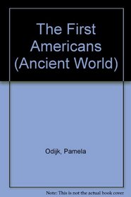 The First Americans (Ancient World)