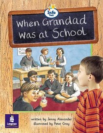 When Grandad Was at School (Literacy Land)