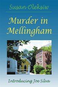Murder in Mellingham (Mellingham, Bk 1)