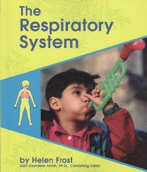 The Respiratory System (Human Body Systems)