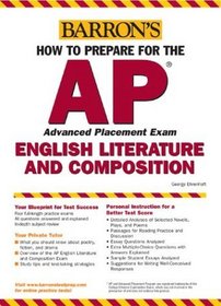 How to Prepare for the AP English Literature and Composition (Barron's How to Prepare for the Ap English Literature and Composition Advanced Placement Examination)