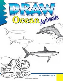 Draw Ocean Animals: A step-by-step guide