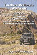 Southern California SUV Trails VII : Eastern Mojave Desert (VII)