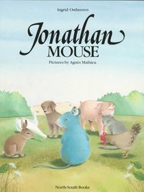 Jonathon Mouse (North-South Paperback)