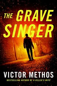 The Grave Singer (Shepard & Gray)