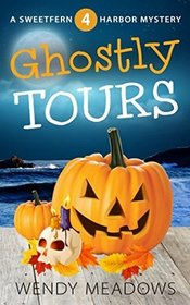 Ghostly Tours (Sweetfern Harbor Mystery)