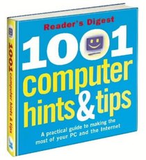 1001 Computer Hints and Tips (Readers Digest)