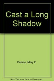 Cast a Long Shadow/Largeprint (Ulverscroft Large Print)