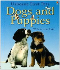 Dogs and Puppies With Internet Links (First Pets)