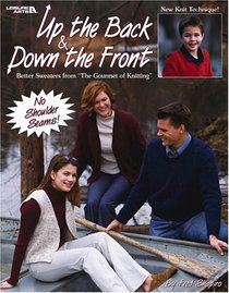 Up the Back and Down the Front (Leisure Arts #3412)