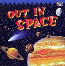 Out in Space (Look Out!)