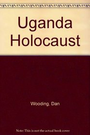 Uganda holocaust