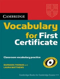 Cambridge Vocabulary for First Certificate Edition without answers