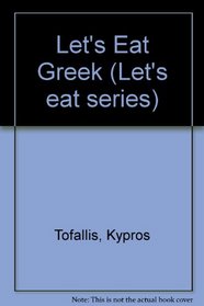 Let's Eat Greek at Home (Let's Eat Series)