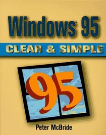 Windows 95 Clear  Simple (Clear  Simple)