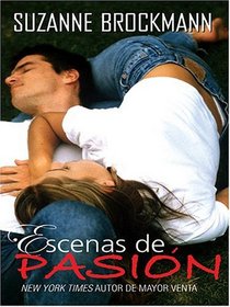 Escenas De Pasion (aka Scenes of Passion) (Large Print) (Spanish)