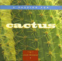 A Passion for Cactus