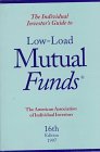 The Individual Investor's Guide to Low-Load Mutual Funds (16th ed)