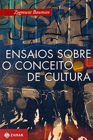 Ensaios Sobre O Conceito de Cultura (Em Portugues do Brasil)