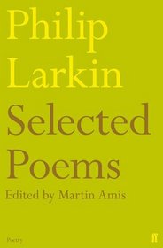 Selected Poems of Philip Larkin. by Philip Larkin