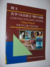 Longman English-Chinese Photo Dictionary (Longman Photo Dictionary)