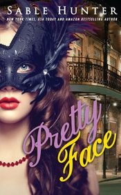 Pretty Face: A Red Hot Cajun Nights Story (Dixie Dreaming) (Volume 2)