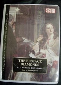 The Eustace Diamonds: Part 2 (Classic Books on Cassettes Collection)