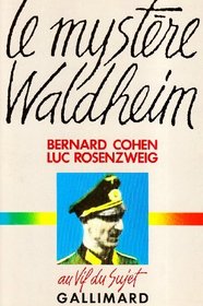 Le mystere Waldheim (Au vif du sujet) (French Edition)