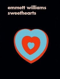 Emmett Williams: Sweethearts
