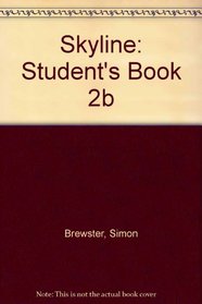 Skyline: Student's Book 2b