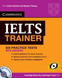Ielts Trainer Practice Tests with Answers. Louise Hashemi, Barbara Thomas (Authored Practice Tests)