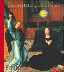 La Anunciation (Spanish Edition)